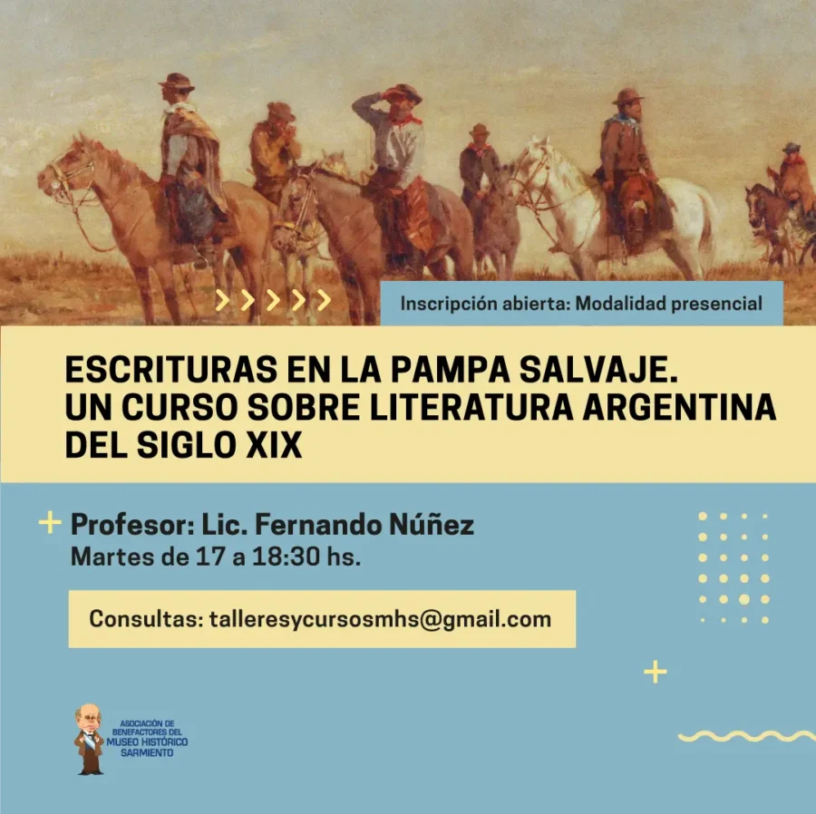 Escrituras en la pampa salvaje. Un curso sobre literatura argentina del siglo XIX