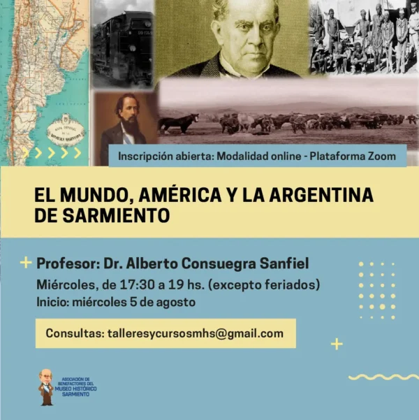 El Mundo, América y la Argentina de Sarmiento